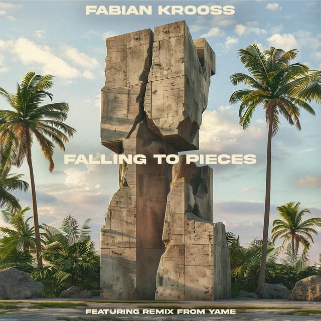 Fabian Krooss - Falling to Pieces
